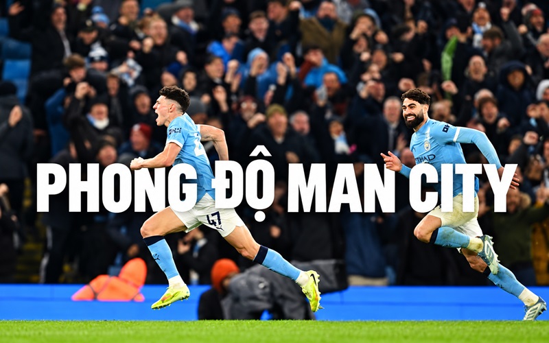 Đánh giá phong độ Man City