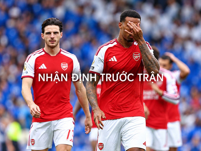 Đánh giá tình hình trước trận