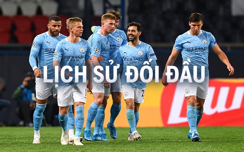Lịch sử đối đầu giữa Man City và PSG