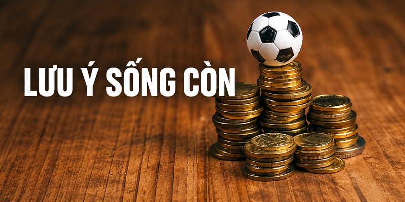 Lưu ý “sống còn” khi chơi kèo Chấp 1.25 trái