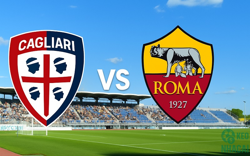 Soi kèo Cagliari vs AS Roma Soi kèo Cagliari vs AS Roma