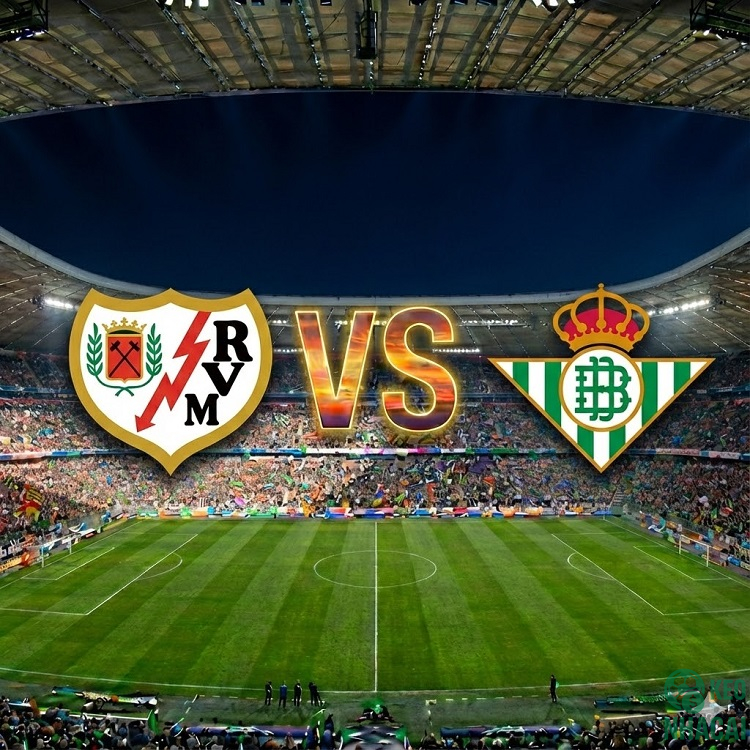 Soi kèo Vallecano vs Real Betis 03h00 Soi kèo Vallecano vs Real Betis 03h00